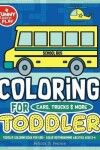 Book cover for Toddler Coloring Book for Kids