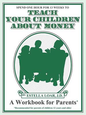 Cover of Teach Your Children about Money