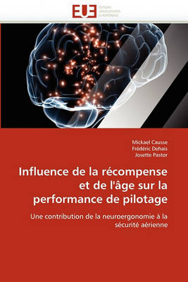 Cover of Influence de la R compense Et de l'' ge Sur La Performance de Pilotage