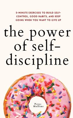 Book cover for The Power of Self-Discipline