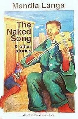 Book cover for The Naked Song and Other Stories