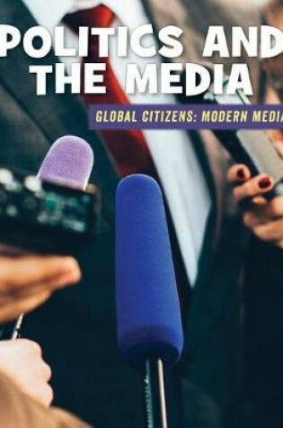 Cover of Politics and the Media