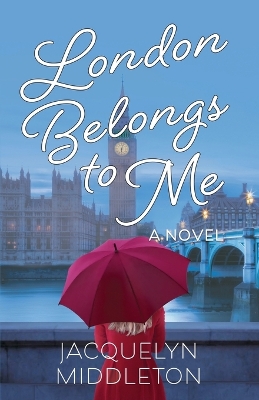 Book cover for London Belongs to Me