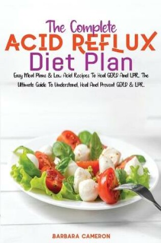 Cover of The Complete Acid Reflux Diet Plan