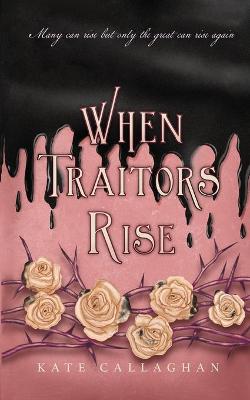 Book cover for When Traitors Rise