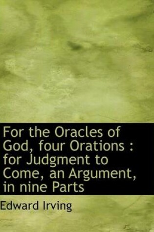 Cover of For the Oracles of God, Four Orations