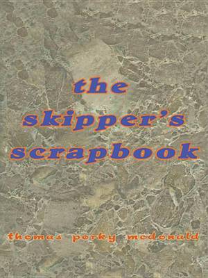 Book cover for The Skipper's Scrapbook
