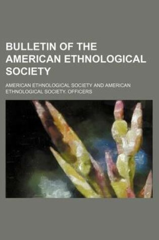 Cover of Bulletin of the American Ethnological Society