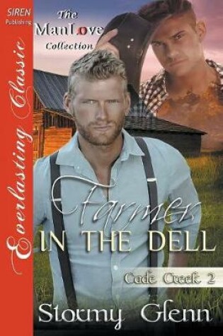Cover of Farmer in the Dell [cade Creek 2] (Siren Publishing Everlasting Classic Manlove)