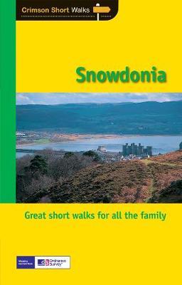 Cover of Short Walks Snowdonia