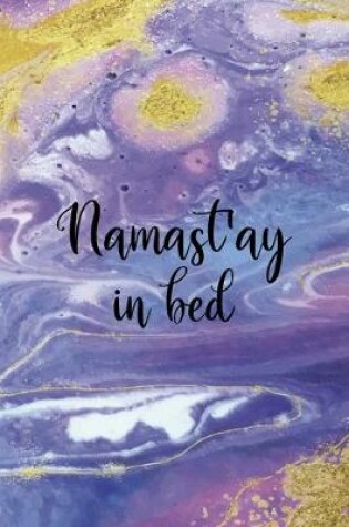Cover of Namast'ay In Bed