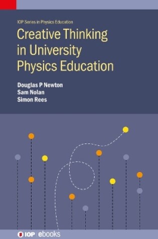 Cover of Creative Thinking in University Physics Education