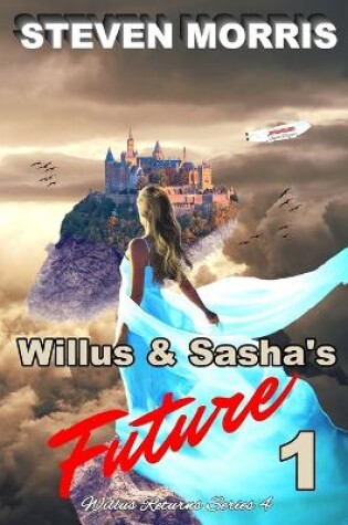 Cover of Willus & Sasha's Future 1