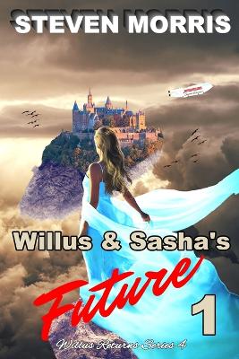 Book cover for Willus & Sasha's Future 1