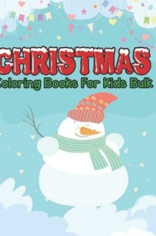Cover of christmas coloring books for kids bulk