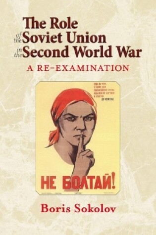 Cover of The Role of the Soviet Union in the Second World War, Revised Edition