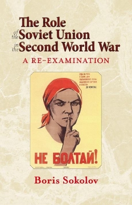 Book cover for The Role of the Soviet Union in the Second World War, Revised Edition