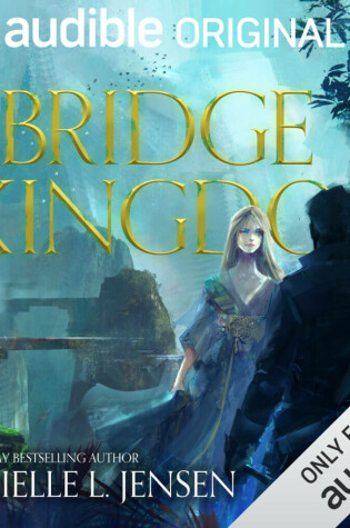 The Bridge Kingdom