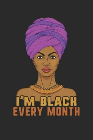 Cover of i'm black every month