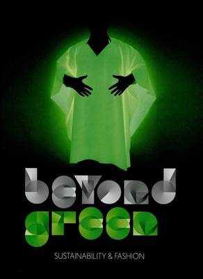 Book cover for Beyond Green - Sustainability and Fashion