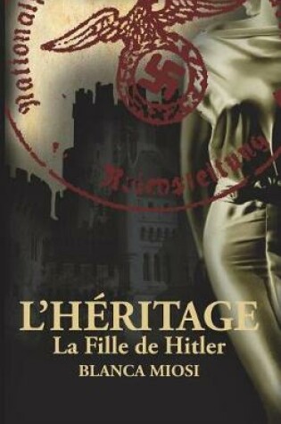 Cover of L'Héritage - La Fille de Hitler