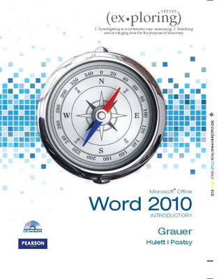 Book cover for Exploring Microsoft Office Word 2010 Introductory