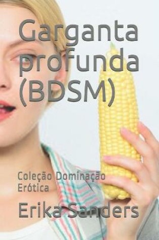 Cover of Garganta profunda (BDSM)