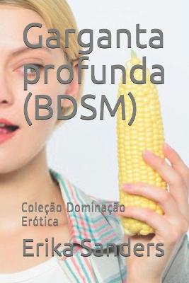 Book cover for Garganta profunda (BDSM)