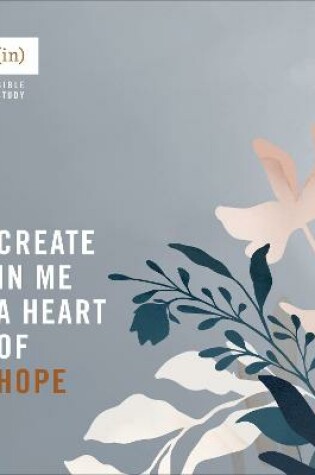 Cover of Create in Me a Heart of Hope