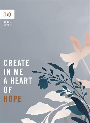 Book cover for Create in Me a Heart of Hope