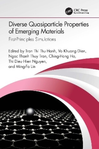 Cover of Diverse Quasiparticle Properties of Emerging Materials