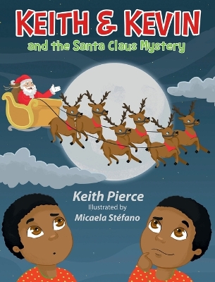 Cover of Keith & Kevin and the Santa Claus Mystery