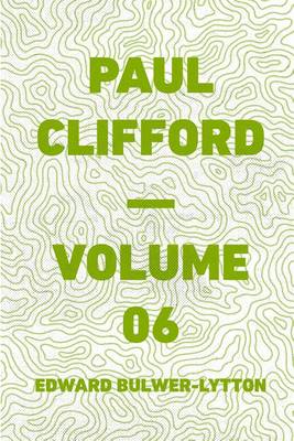 Book cover for Paul Clifford - Volume 06
