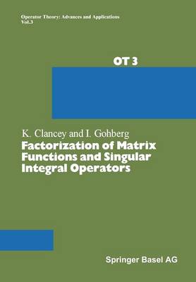 Cover of Factorization of Matrix Functions and Singular Integral Operators