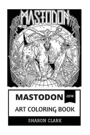 Cover of Mastodon Art Coloring Book