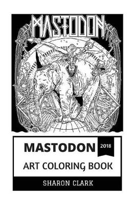 Cover of Mastodon Art Coloring Book