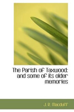 Cover of The Parish of Taxwood