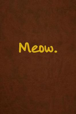 Book cover for Meow.