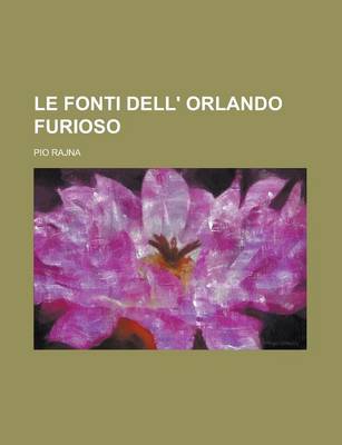Book cover for Le Fonti Dell' Orlando Furioso