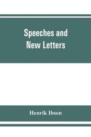 Cover of Speeches and new letters