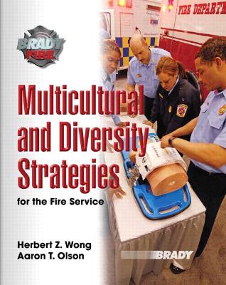 Book cover for Multicultural and Diversity Strategies for the Fire Service