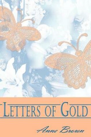 Cover of Letters of Gold