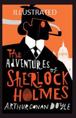 Book cover for The Adventures of Sherlock Holmes Illustrated