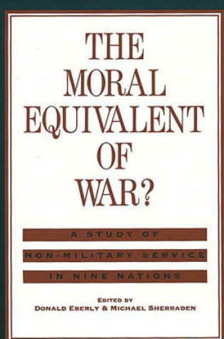 Cover of The Moral Equivalent of War?