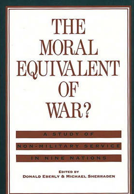 Book cover for The Moral Equivalent of War?