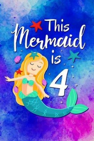 Cover of Mermaid 4th Birthday Journal