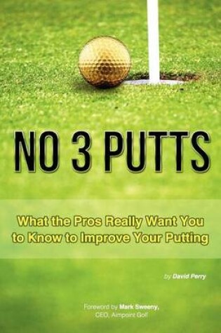 Cover of No 3 Putts