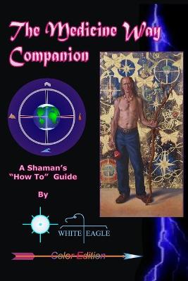 Book cover for The Medicine Way Companion