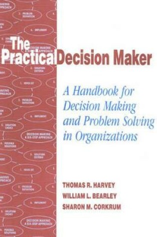 Cover of The Practical Decision Maker