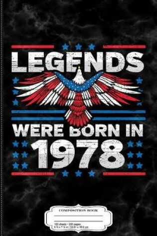Cover of Legends Were Born in 1978 Patriotic Birthday